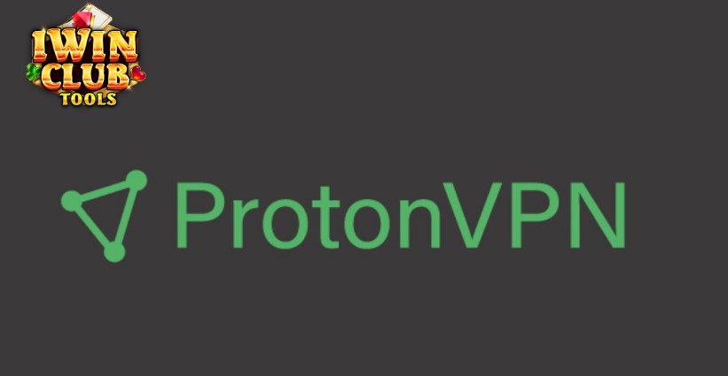 Giới thiệu ứng dụng Proton VPN